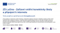 ZŠ Lučina - Zařízení vnitřní konektivity školy a připojení k internetu